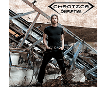 CHAOTICA Disruptive (2015) Album